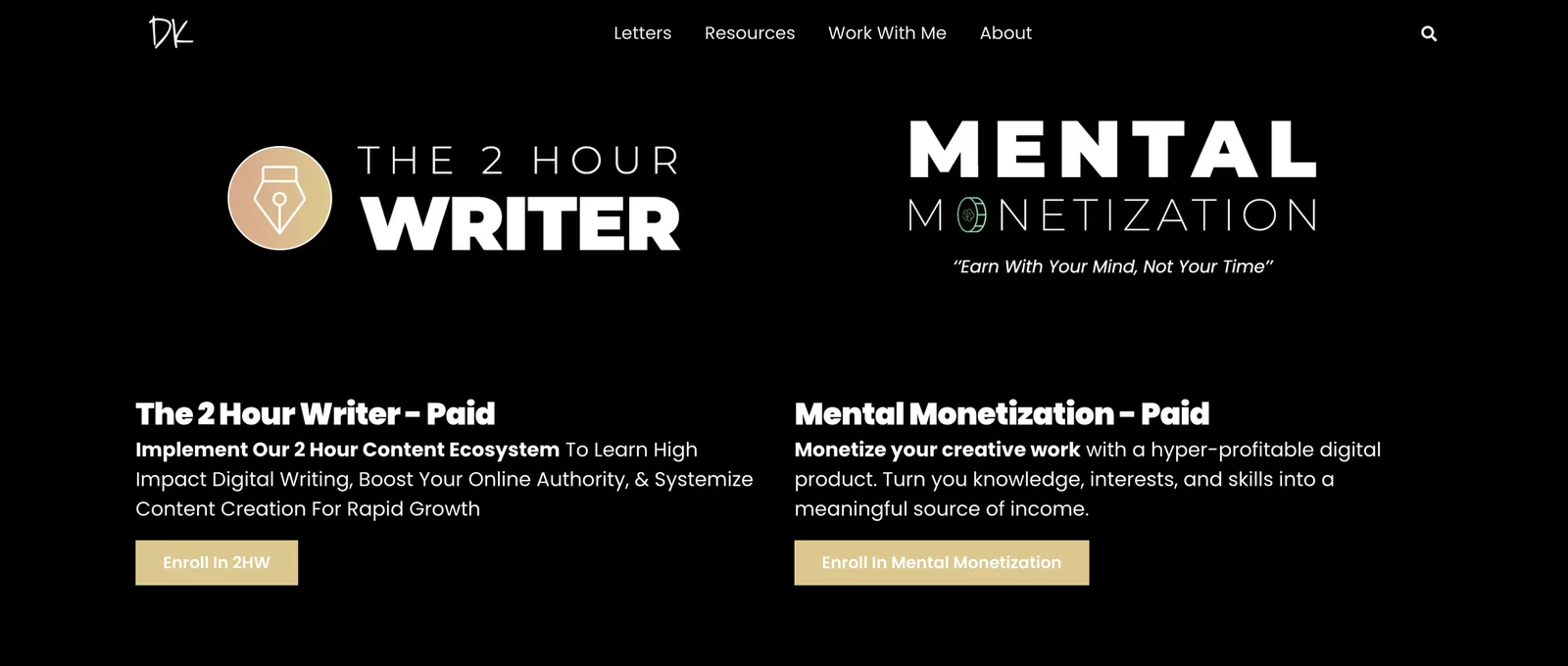 Dan Koe’s site offering The 2 Hour Writer and Mental Monetization courses